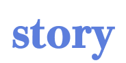 STORY